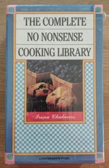 THE COMPLETE NO NONSENSE COOKING LIBRARY Box Set by Irena Chalmers – Paperback