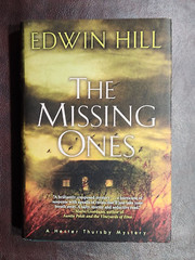 THE MISSING ONES ~ SIGNED by Edwin Hill 2019 hcdj FIRST EDITION 1st PRINT ~ Rare