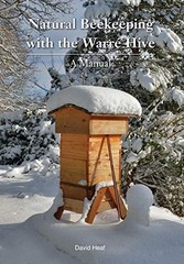 Natural Beekeeping With the Warre Hive: A Manual