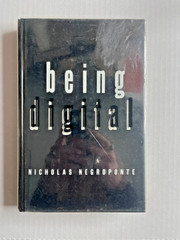 Being Digital by Nicholas Negroponte (1995, Hardcover)