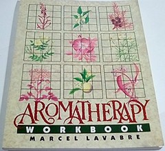 Aromatherapy Workbook – VERY GOOD
