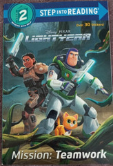 Step into Reading Ser.: Mission: Teamwork (Disney/Pixar Lightyear) by RH Disney