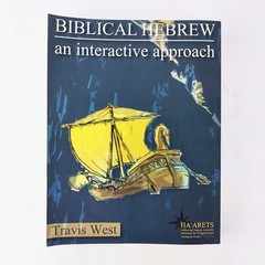 Biblical Hebrew An Interactive Approach by Travis West SIGNED Paperback 2016