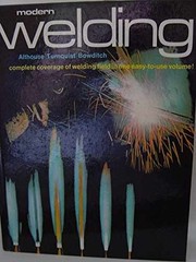 Modern Welding: Complete – Hardcover, by Andrew D. Althouse – Acceptable n
