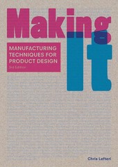 MAKING IT (THIRD EDITION) /ANGLAIS BY Chris Lefteri PAPERBACK **NEW**