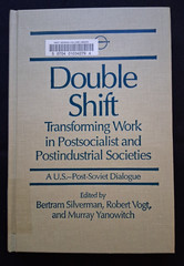 Double Shift: Transforming Work in Postsocialist and Post…1993 Ex libris
