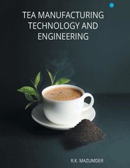 Tea Manufacturing Technology And Engineering