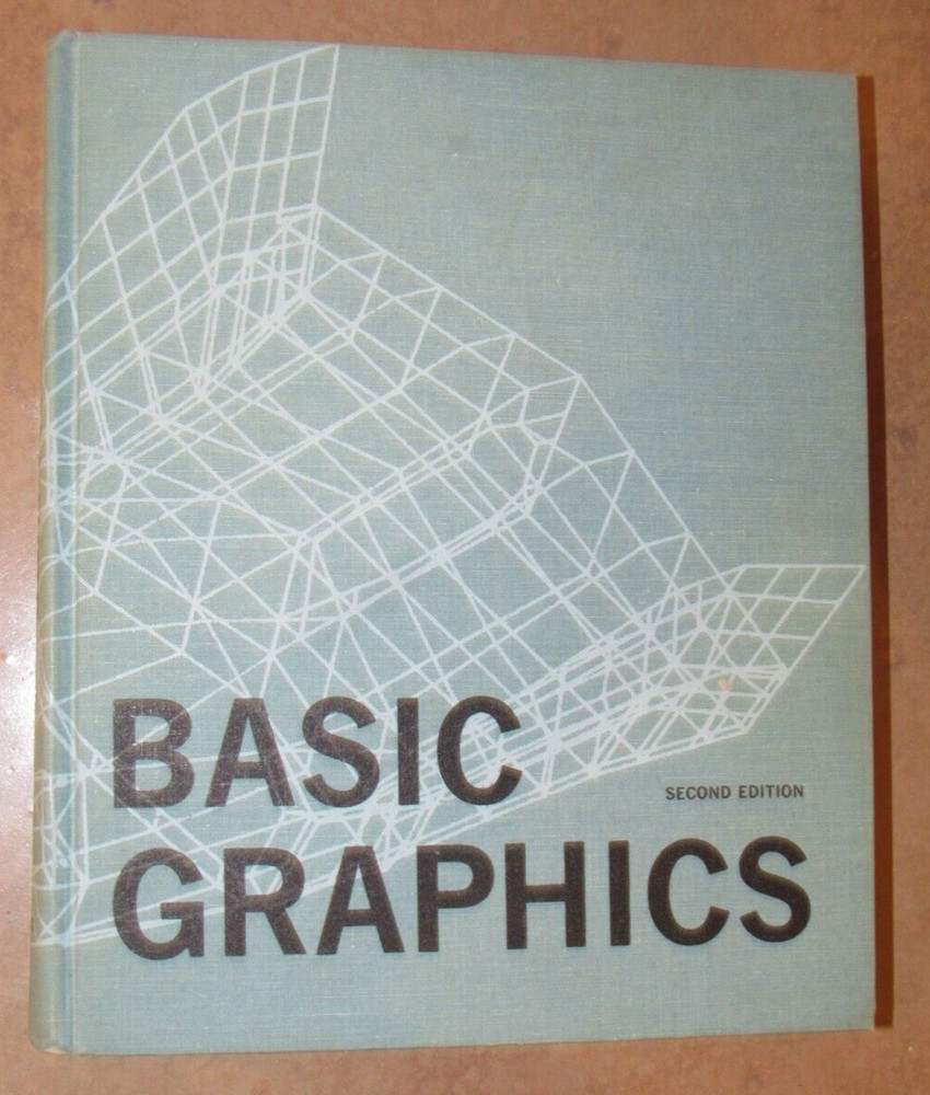 Basic Graphics Second Edition Textbook – 1968 Warren J. Luzadder Prentice-Hall