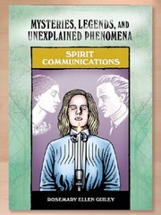 Spirit Communications (Unexplained Phenomena) by Rosemary Ellen Guiley (2009 HC)