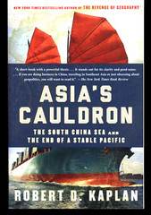 ROBERT KAPLAN ASIA’S CAULDRON