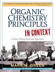 Organic Chemistry Principles in Context: A Story Telling Histo…
