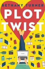 Plot Twist – Paperback, by Turner Bethany – Very Good