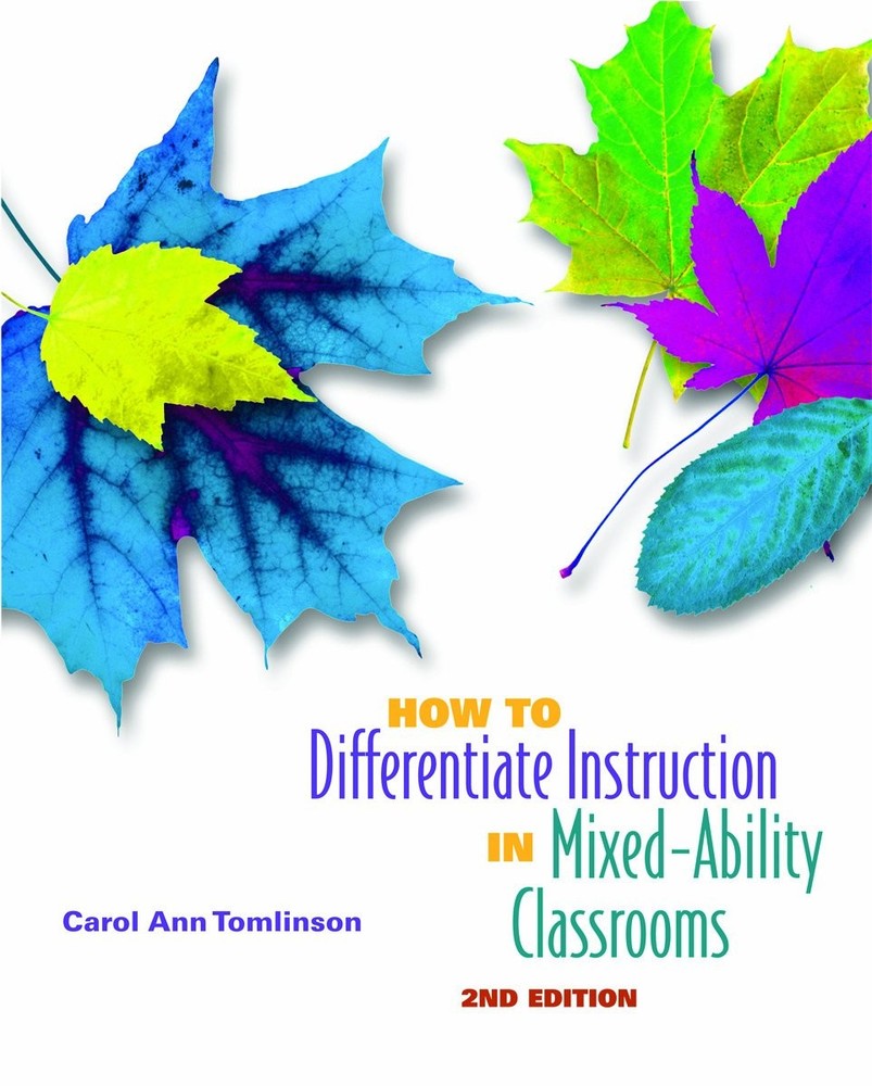 How to Differentiate Instruction in Mixed-Ability Classrooms, 2nd Edition (P…