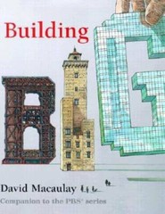 Building Big – Hardcover By David Macaulay – GOOD