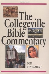 The Collegeville Bible Commentary: Based on the New American Bible : Old Testame