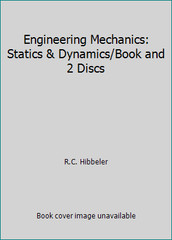 Engineering Mechanics: Statics & Dynamics/Book and 2 Discs by R.C. Hibbeler