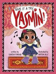 Give It a Try, Yasmin – Paperback By Saadia Faruqi – VERY GOOD