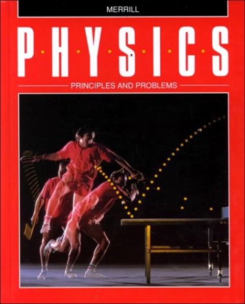 Physics Principles and Problems Hardcover Zitzewitz