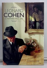Leonard Cohen: A Remarkable Life – Anthony Reynolds, NearFine 2010 Omnibus Press