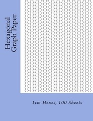 HEXAGONAL GRAPH PAPER: 1CM HEXES, 100 SHEETS By Paul M Fleury **BRAND NEW**