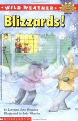 Wild Weather: Blizzards! by Egan, Lorraine Hopping