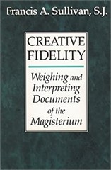 Creative Fidelity : Weighing and Interpreting Documents of the Ma