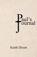 Paul’s Journal by Keith Dixon Paperback Book