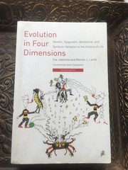Evolution in Four Dimensions, Revised Edition : Genetic, Epigenetic PB