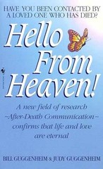 Hello from Heaven: A – Paperback, by Guggenheim Bill; Guggenheim – Very Good x