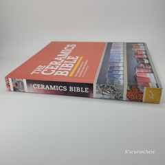 Ceramics Bible Complete Guide to Pottery Materials Techniques Craft Book
