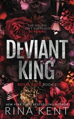 Deviant King: Special Edition Print (Royal Elite)