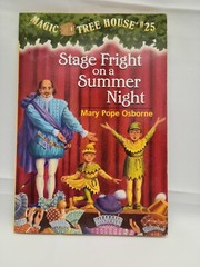 Magic Tree House Ser.: Stage Fright on a Summer Night by Mary Pope Osborne…