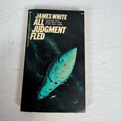 All Judgment Fled James White 1970 First Printing Science Fiction Ballantine