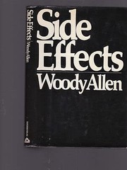 Rare Side Effects, by Woody Allen, 1980 1st edition hardcover with dust jack…