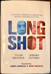 Long Shot by Tyler Bridges & Jeremy Alford, Signed First Edition Hardcover