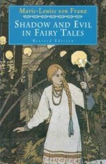 Shadow and Evil in Fairy Tales (A C.G. Jung Foundation Book) – Paperback – GOOD