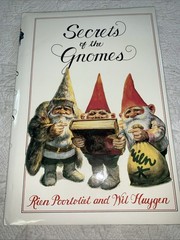 Secrets of the Gnomes By Wil Huygen and Rien Poortvliet 1982 HCDJ Abrams