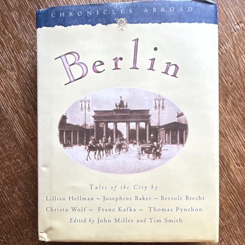 John Miller & Tim Smith: Berlin – Chronicles Abroad Ser., Paperback (EN)