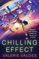 Chilling Effect: A Hilarious Space Opera with a Foul-Mouthed Captain and Her…