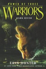 Warriors: Power of Three #2: Dark River – Paperback By Hunter, Erin – GOOD