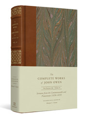 Sermons from Commonwealth & Protectorate — Volume 19 Complete Works of John Owen