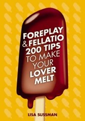 Foreplay and Fellatio by Sussman, Lisa Hardback Book The Fast Free Shipping