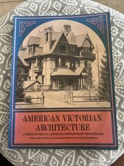 American Victorian Architecture * A Survey of the 1870’s and 1880’s Dover Book