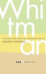 Essential Whitman: Transcendent American Poetry with Introduction by Galway …