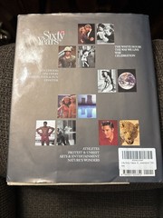 Life Magazine Sixty Years 60th Anniversary Celebration Hardcover Book 1936-1996