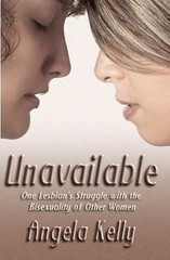 Unavailable : One Lesbian’s Struggle With the Bisexuality of Other Women, Pap…