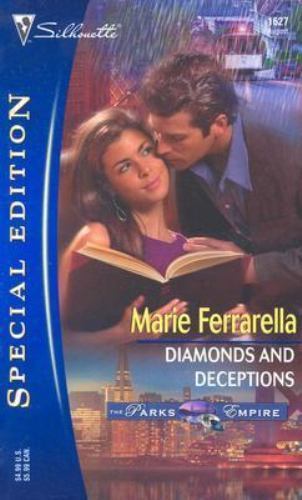 Diamonds and Deceptions: The Parks Empire (Silhouette Special Edition No. 1627)