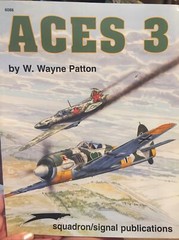 Aces 3 by W. Wayne Patton Squadron Signal #6088-FREE USA SHIPPING New!!