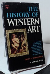The History of Western Art by Erwin O Christensen – Mentor MT262 – 1959