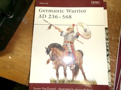 Osprey Warrior – #17 Germanic Warrior AD 236-568